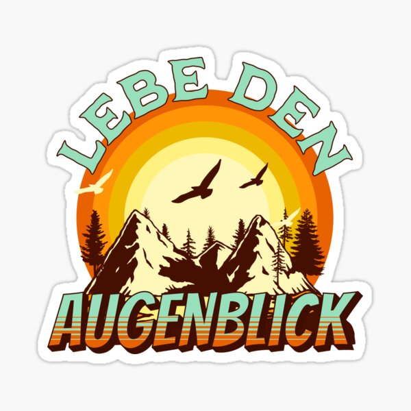Artikel-Vorschau von Leben den Augenblick, designt und verkauft von GoPublicTeam.