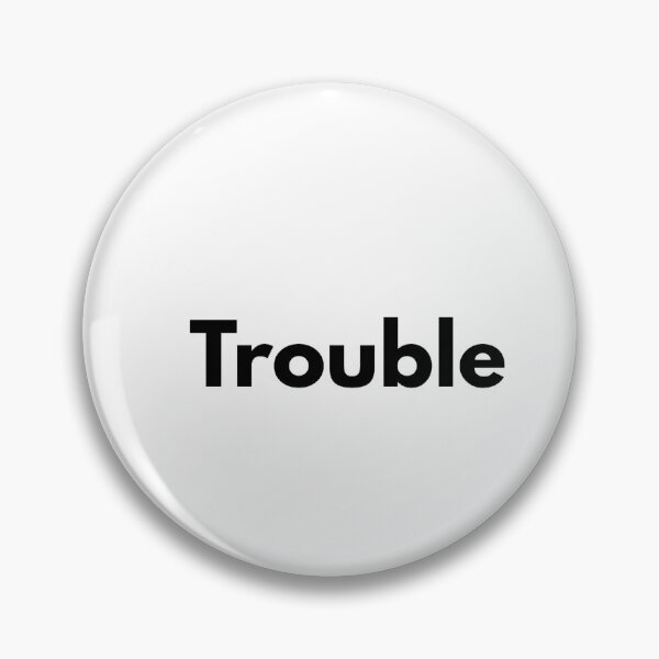 Item preview, Trouble. designed and sold by Dj Gavric998.