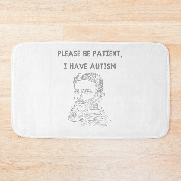 Item preview, Please be patient, I have autism designed and sold by Moremon.