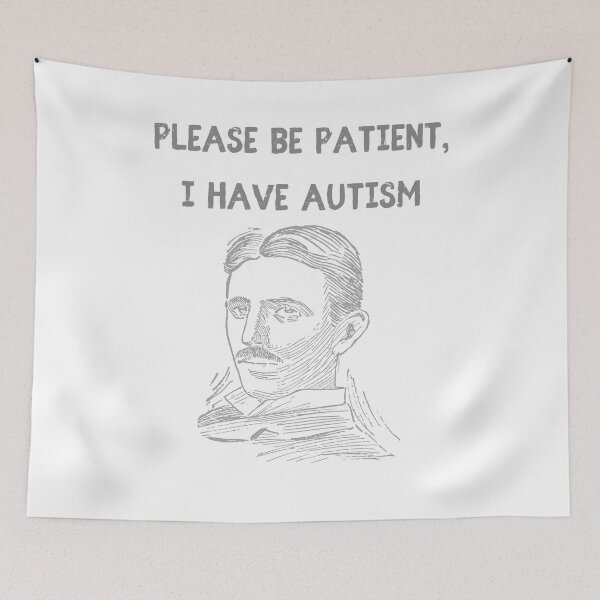 Item preview, Please be patient, I have autism designed and sold by Moremon.