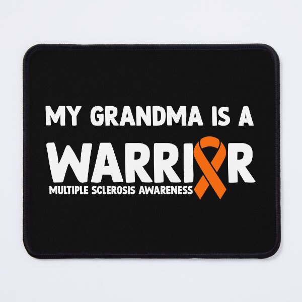 Item preview, Multiple Sclerosis Awareness Quote: My Grandma Is A Warrior designed and sold by AMINE ★★★★★.