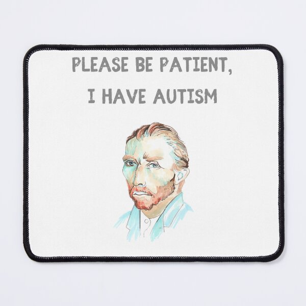 Item preview, Please be patient, I have autism designed and sold by Moremon.