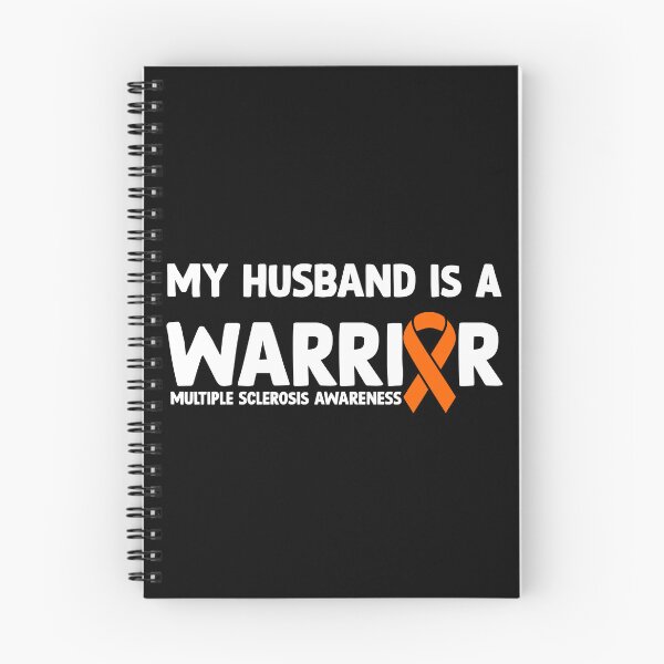 Item preview, Multiple Sclerosis Awareness Quote: My Husband Is A Warrior designed and sold by AMINE ★★★★★.