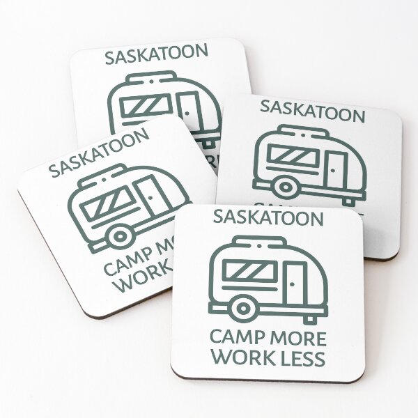 Item preview, Saskatoon Camp More Work Less designed and sold by saskadventurer.