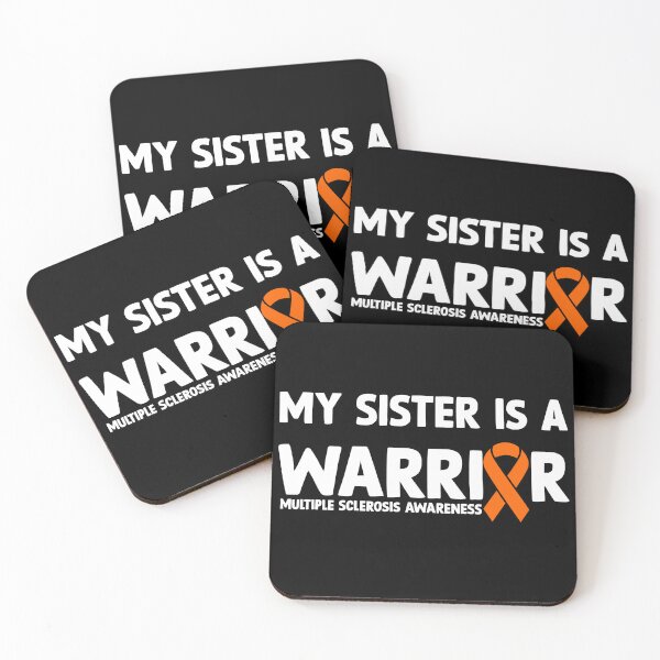 Item preview, Multiple Sclerosis Awareness Quote: My Sister Is A Warrior designed and sold by AMINE  ★★★★★.