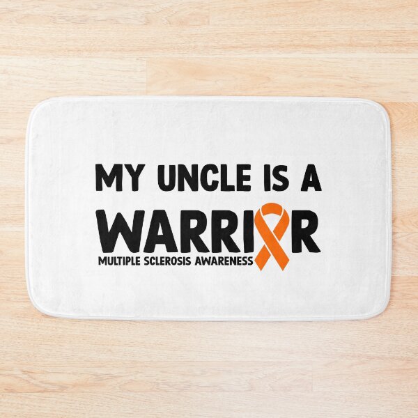 Item preview, Multiple Sclerosis Awareness Quote: My Uncle Is A Warrior designed and sold by AMINE  ★★★★★.
