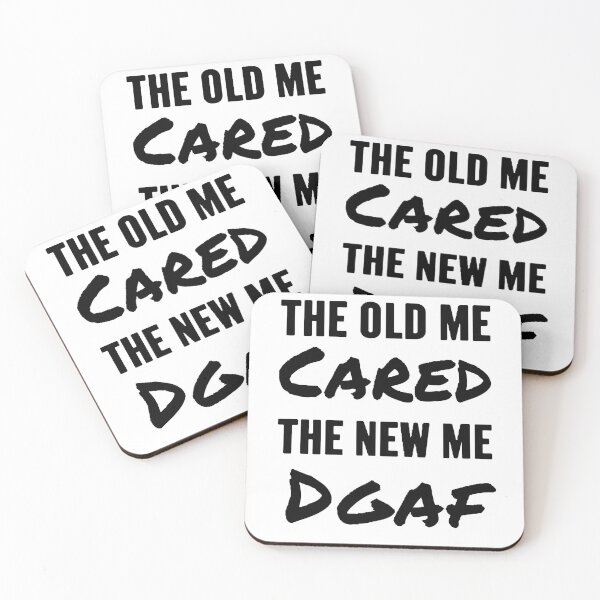 Item preview, the old me cared the new me dgaf designed and sold by Wonka ⭐⭐⭐⭐⭐.