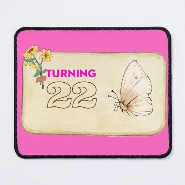 Item preview, Turning 22 designed and sold by WitshireW.