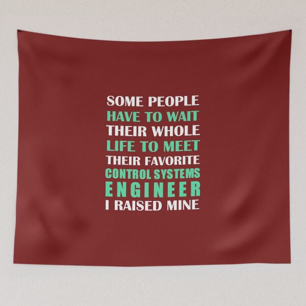 Item preview, Control Systems Engineer I Raised Mine  designed and sold by AlwaysAwesome.