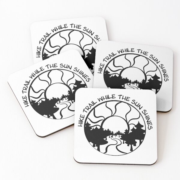 Item preview, Hike Trail While the Sun Shines designed and sold by InkLayer.