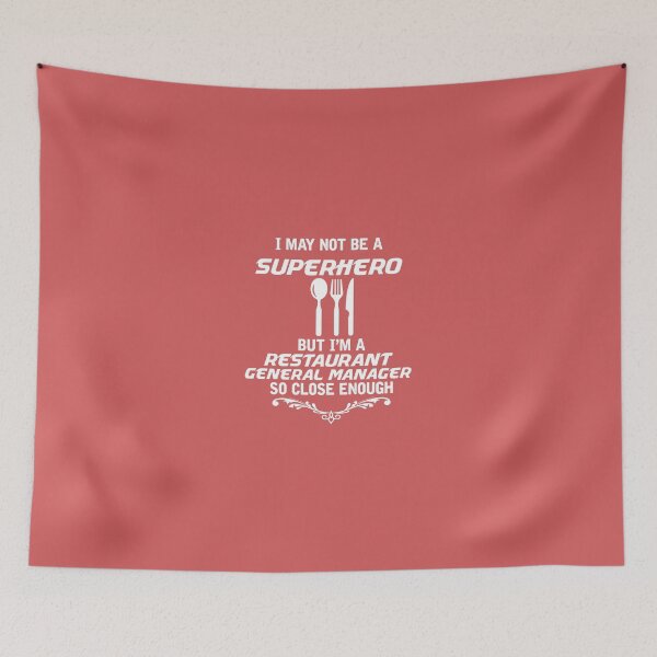 Item preview, Not Superhero Restaurant General Manager designed and sold by AlwaysAwesome.