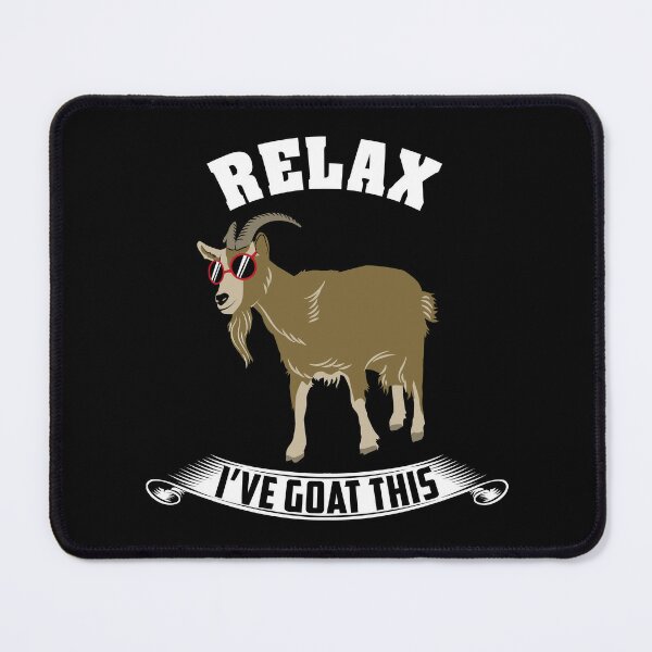 Relax I've Goat This Gift Poster for Sale by Sandra78