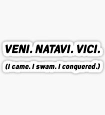 I came. I swam. I conquered. Funny Swimmer Tee Sticker