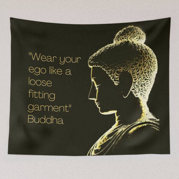 Item preview, Buddha - Wear your ego like a loose fitting garment designed and sold by RetComly.
