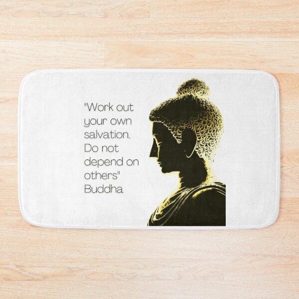 Item preview, Buddha - Work out your own salvation. Do not depend on others designed and sold by RetComly.