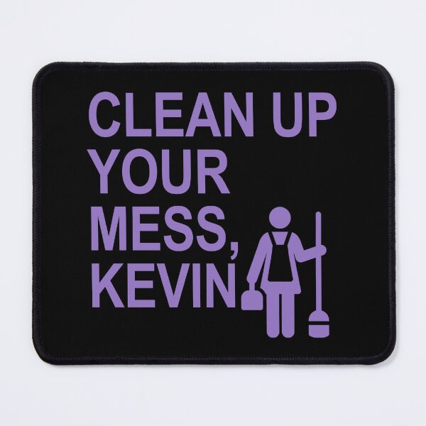 Item preview, Clean up your mess, Kevin. (lavender) designed and sold by Thelittlelord.