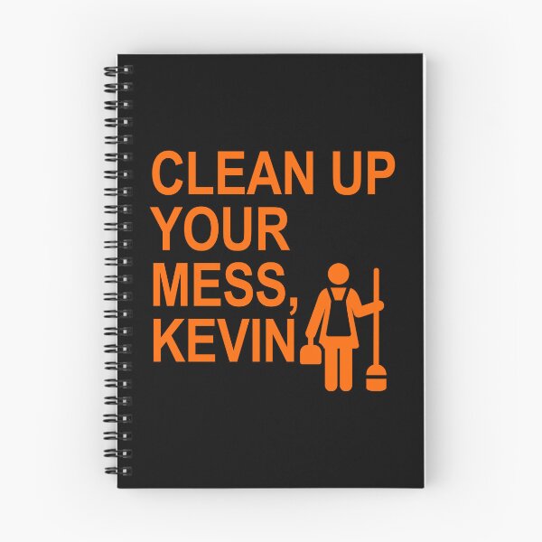 Item preview, Clean up your mess, Kevin. (prison orange) designed and sold by Thelittlelord.