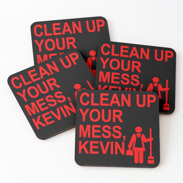 Item preview, Clean up your mess, Kevin. (red 1) designed and sold by Thelittlelord.