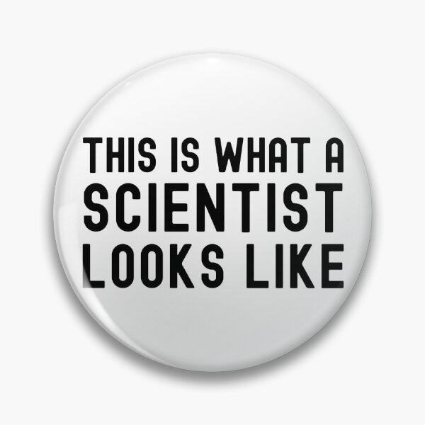 Item preview, This Is What A Scientist Looks Like - Funny Science Gift, Genetics, Geneticist, Microbiology, Neuroscience, Molecular Biology designed and sold by jadedscientist.
