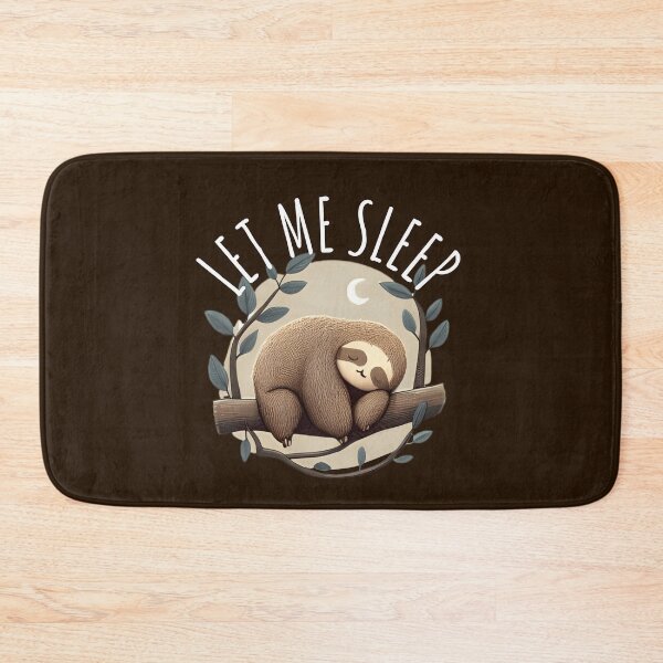 Item preview, Lazy Sloth, Let Me Sleep - Laziness Quote designed and sold by EnzoVectorism.