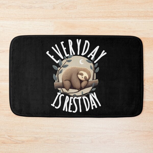Item preview, Everyday Is Rest Day, Sleeping Sloth - Laziness Quote designed and sold by EnzoVectorism.