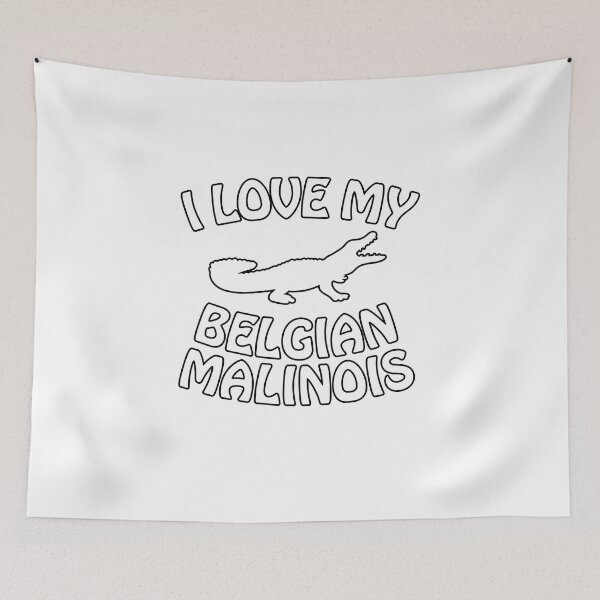 Item preview, I Love My Malinois - Astonished Cat Company designed and sold by AstonishedCatCo.