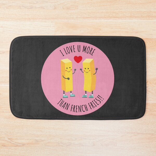 Item preview, I love you more than French fries designed and sold by Terevela.