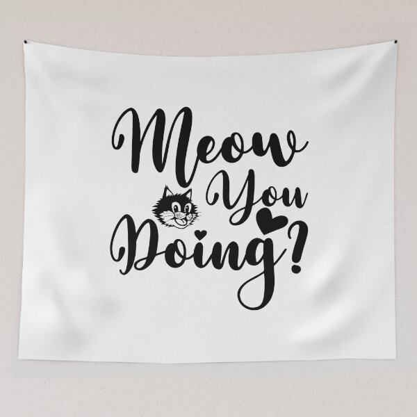 Item preview, Meow You Doing designed and sold by PetSafari.