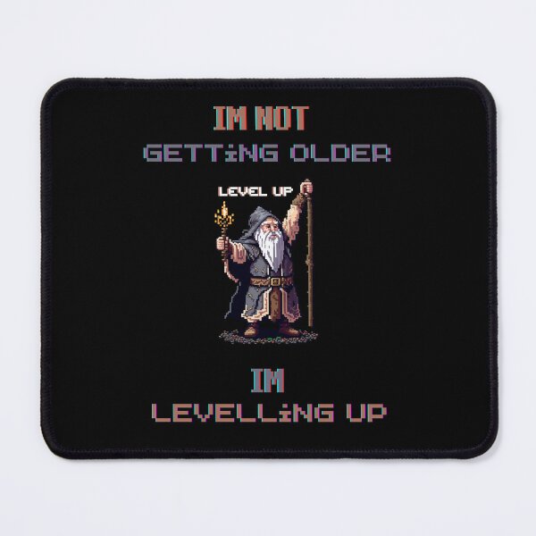 Item preview, Im not Getting Older Im Levelling Up - Gamers Product designed and sold by Cr4ftyCreations.