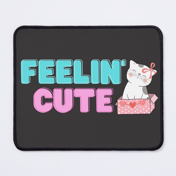 Item preview, Feelin' cute designed and sold by annaaires.