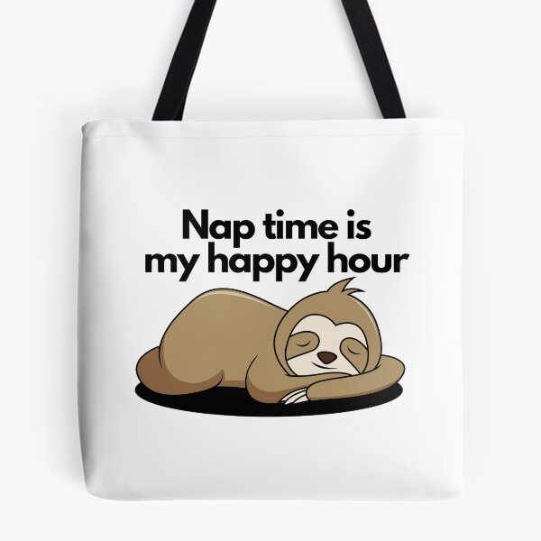 Item preview, Nap time is my happy hour funny quote.  designed and sold by DetectiveDog.