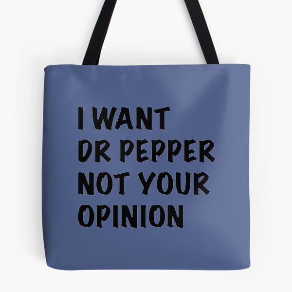 Item preview, I Want Dr Pepper designed and sold by DarrellCronin.