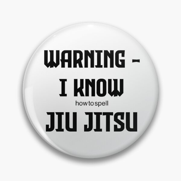 Item preview, Warning - I Know how to spell Jiu Jitsu. Funny martial art shirt designed and sold by Glenn Slingsby.