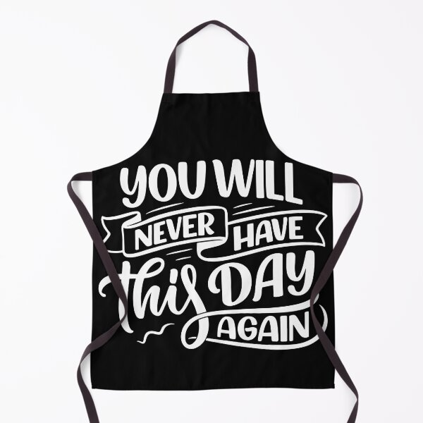 Item preview, You Will Never Have This Day Again (black) designed and sold by Daluyong.