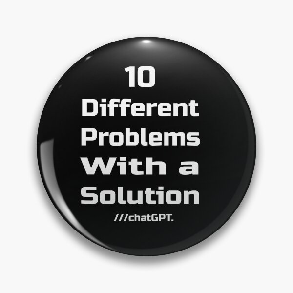 Item preview, chatGPT 10 different problems with a solution designed and sold by Mebbotai.