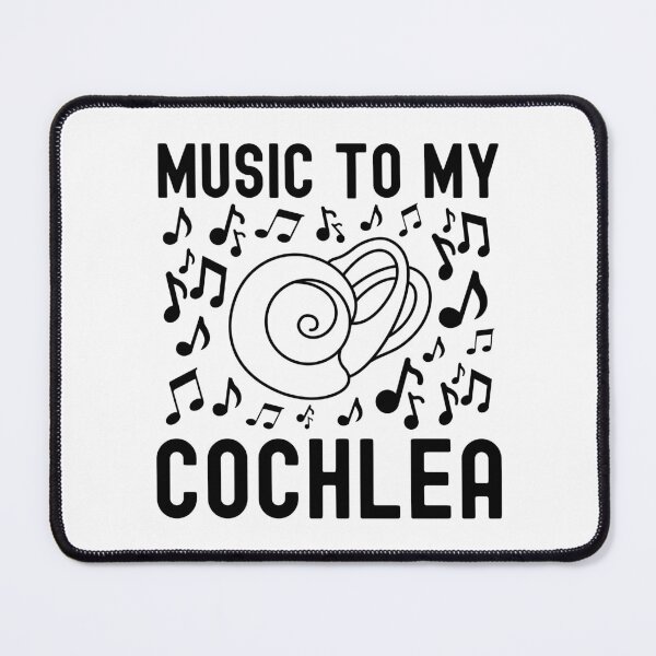 Item preview, Music To My Cochlea - Hearing Impaired, Ear, Stapes, Incus, Speech Therapist, Audiologist, Music To My Ears, Tympanic Membrane, Ear Drum, Inner Ear, Malleus, Cochlea Implant designed and sold by jadedscientist.