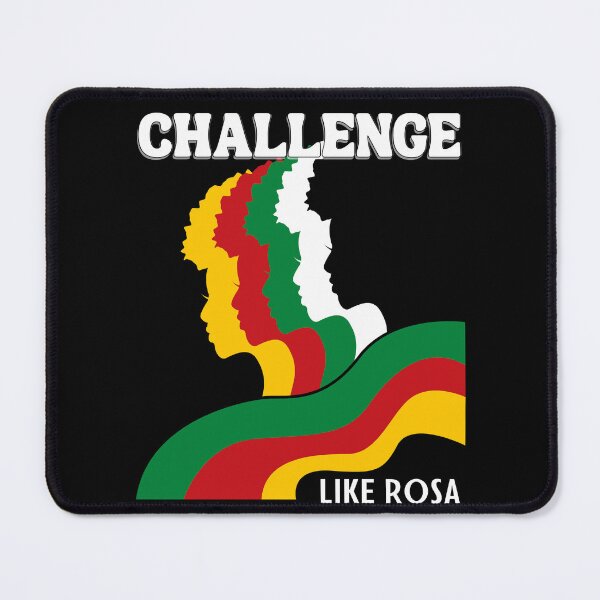 Item preview, Challenge like Rosa Black History Month designed and sold by JoeyGrace.