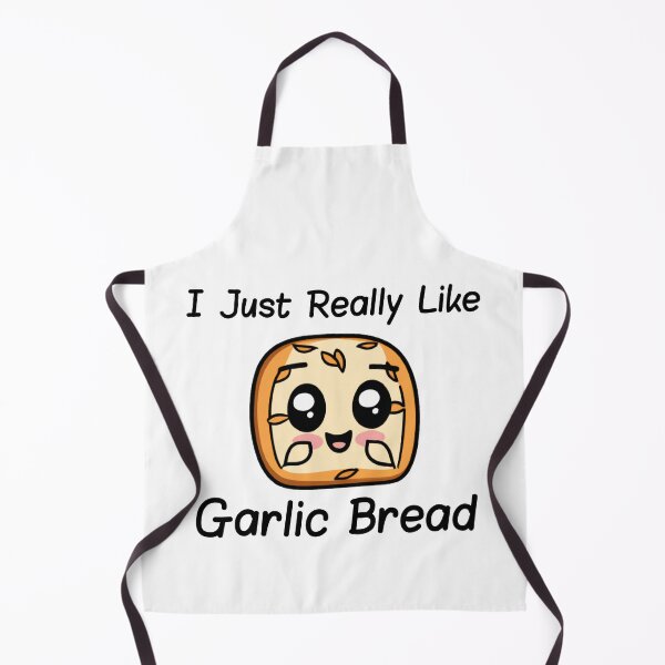 Item preview, I Just Really Like Garlic Bread - Cute I Just Really Like Bread designed and sold by Cursorprints.