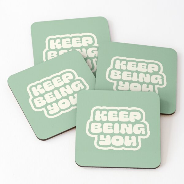 Item preview, Keep Being You Positive Saying designed and sold by bykirstco.