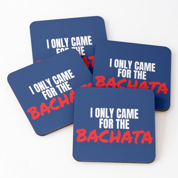 Item preview, Bachata Dance I Only Came For The Bachata T Shirt Merch designed and sold by PRINTS2HOT.