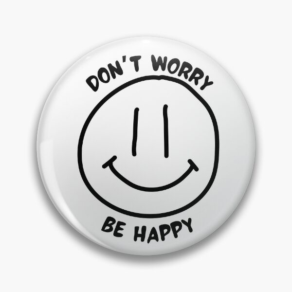 Item preview, Don’t Worry Be Happy designed and sold by Broke Art Teacher.