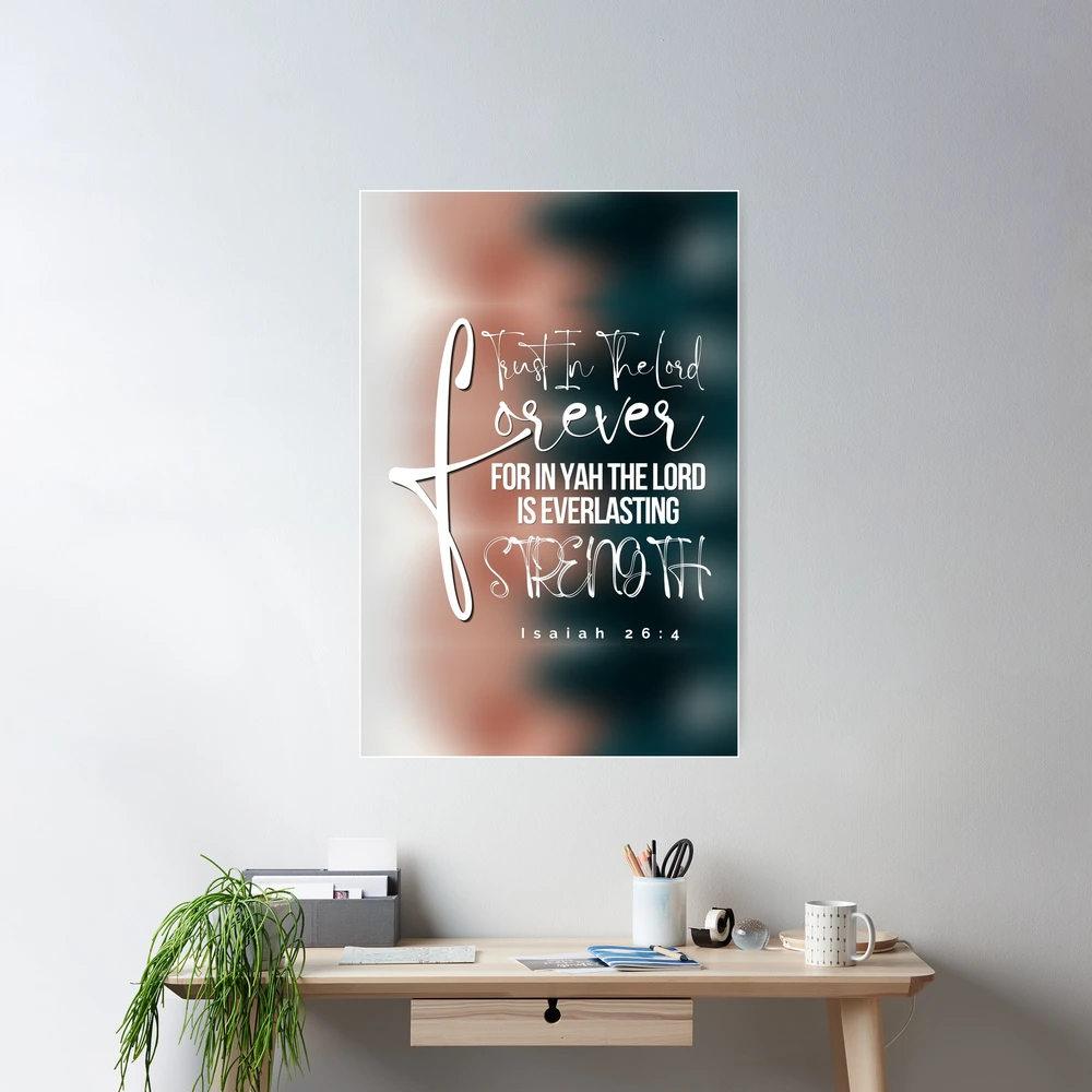 ComboDesignArt: Abstract Bible Verse, Trust In The LORD Forever