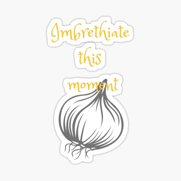 "Glass onion quote imbrethiate" Sticker for Sale by WeLikeWaffles