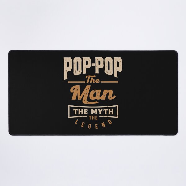 Item preview, Pop-Pop The Man The Myth The Legend designed and sold by cidolopez.