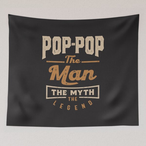 Item preview, Pop-Pop The Man The Myth The Legend designed and sold by cidolopez.