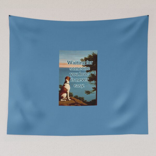 Item preview, Waiting for someone you love designed and sold by Coexist In Tee's .
