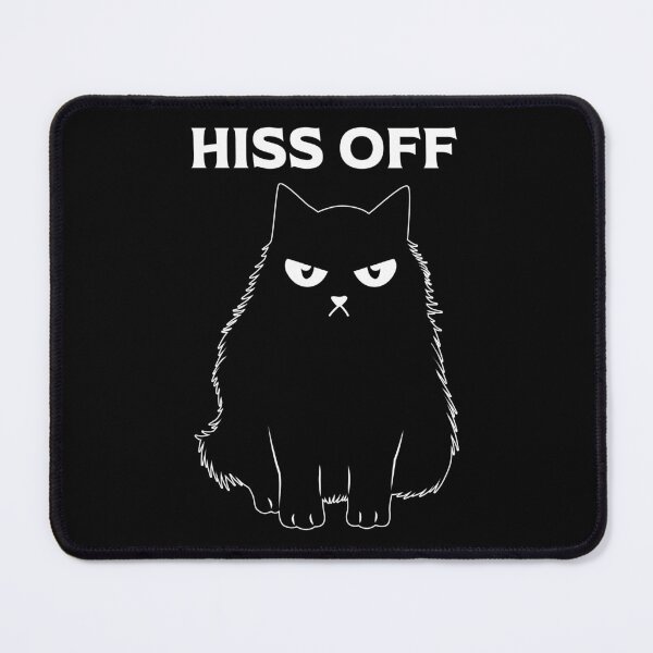 Item preview, Hiss Off Cat Funny meme designed and sold by AnimalsSpace.