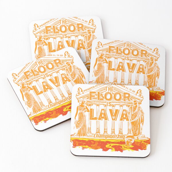 Item preview, The Floor Is Lava Championship Pompeii designed and sold by StarSlight1.