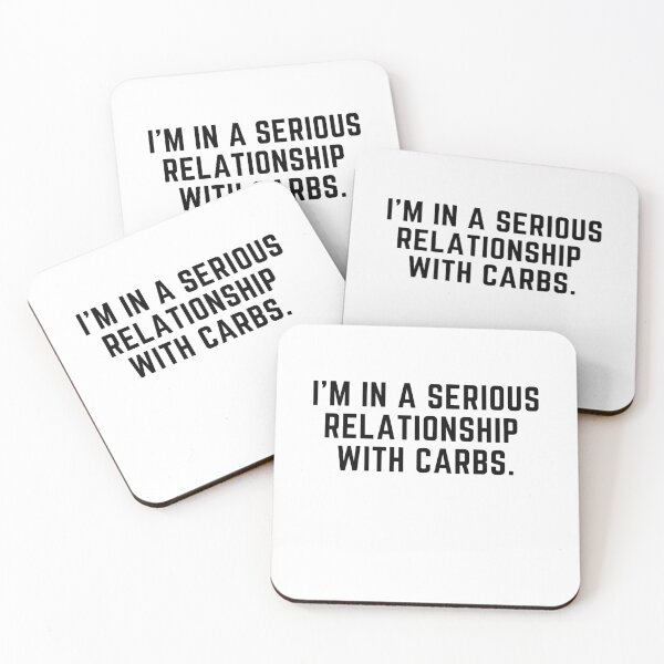 Item preview, In a serioud relationship with carbs designed and sold by Gabba Delgado.