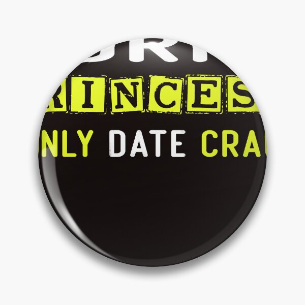 Item preview, Sorry Princess I Only Date Crack designed and sold by diixtarshop.